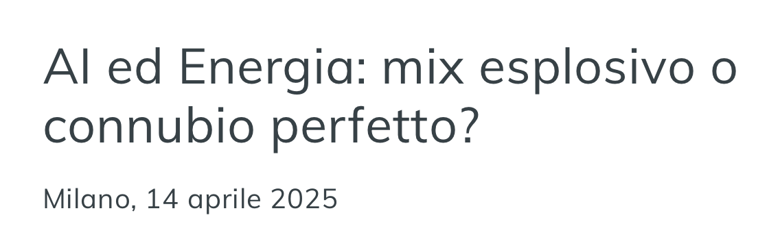 AI ed Energia: mix esplosivo o connubio perfetto?